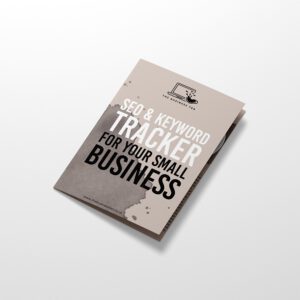 SEO & Keyword Tracker for your Small Business eBook by The Business Tea